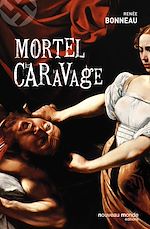 Download this eBook Mortel Caravage