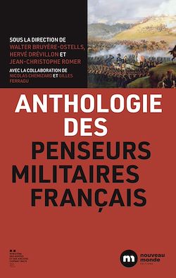Télécharger le livre :  Anthologie des penseurs militaires français