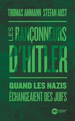 Télécharger le livre :  Les Rançonneurs d'Hitler