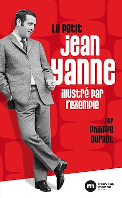 Télécharger le livre :  Le petit Jean Yanne illustré par l'exemple
