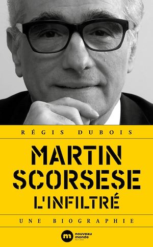 Téléchargez le livre :  Martin Scorsese, l'infiltré