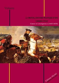 Télécharger le livre :  La Fronde, histoire politique d'une guerre civile