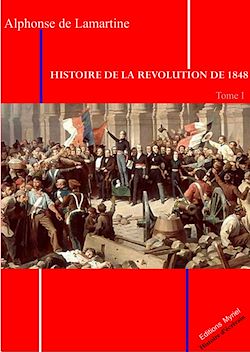 Télécharger le livre :  Histoire de la Révolution 1848 T. I