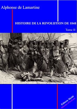 Télécharger le livre :  Histoire de la Révolution 1848 T. II