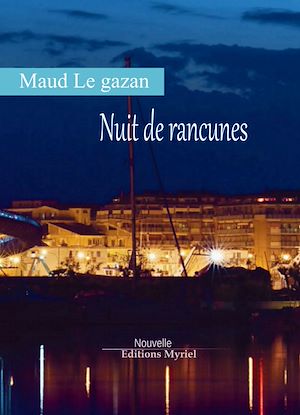 Téléchargez le livre :  Nuit de rancunes