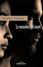 Télécharger le livre :  Le monstre est mort