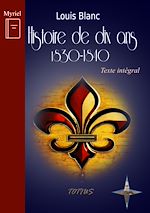 Télécharger le livre :  Histoire de dix ans (1830-1840)