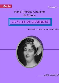 Télécharger le livre :  La fuite de Varennes