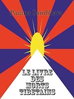 Télécharger le livre :  Le Livre des morts tibétains