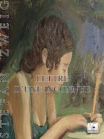 Télécharger le livre :  Lettre d'une inconnue