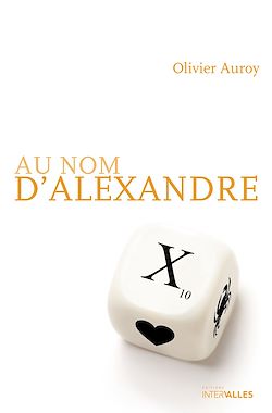 Télécharger le livre :  Au nom d’Alexandre