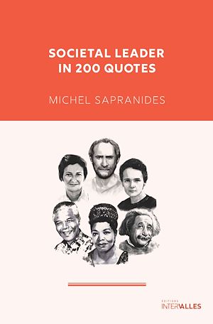 Téléchargez le livre :  Societal Leader in 200 quotes