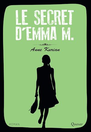 Téléchargez le livre :  Le secret d'Emma M.