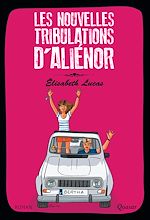 Télécharger le livre :  Les nouvelles tribulations d'Aliénor