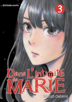 Télécharger le livre :  Dans l'intimité de Marie - tome 3