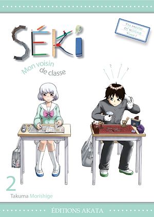 Téléchargez le livre :  Séki, mon voisin de classe - Tome 2
