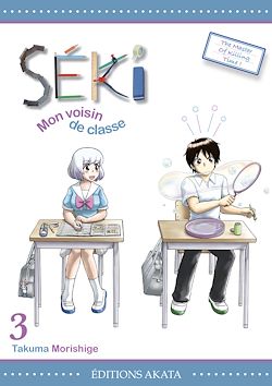 Télécharger le livre :  Séki, mon voisin de classe - Tome 3