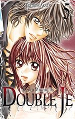 Télécharger le livre :  Double Je - tome 5
