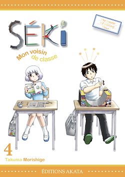 Télécharger le livre :  Séki, mon voisin de classe - Tome 4