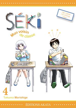Téléchargez le livre :  Séki, mon voisin de classe - Tome 4