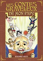 Télécharger le livre :  Les Contes graveleux de mon papy
