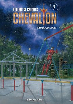 Télécharger le livre :  Fullmetal Knights Chevalion - Tome 3 (VF)