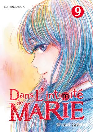 Téléchargez le livre :  Dans l'intimité de Marie - tome 9