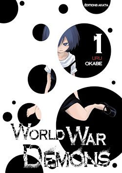 Télécharger le livre :  World War Demons - tome 1