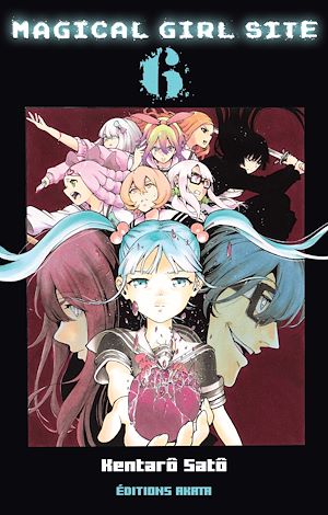 Téléchargez le livre :  Magical Girl Site - tome 6