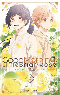 Télécharger le livre :  Good Morning, Little Briar-Rose - tome 2
