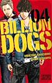 Télécharger le livre :  Billion Dogs - tome 4