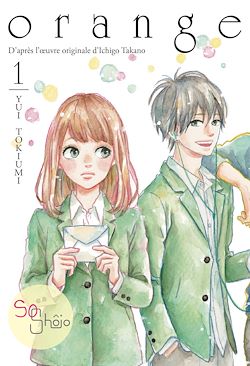 Télécharger le livre :  Orange (roman) - Tome 1