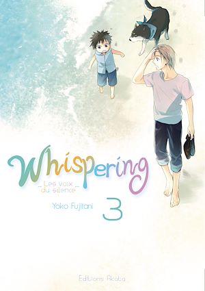 Téléchargez le livre :  Whispering, les voix du silence - tome 3