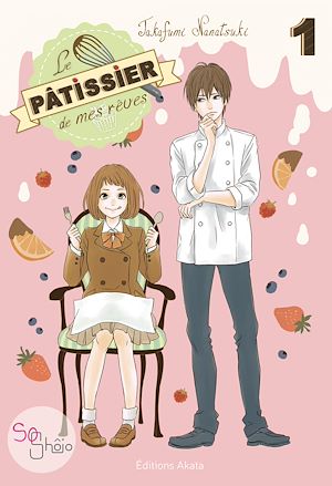 Téléchargez le livre :  Le pâtissier de mes rêves - tome 1