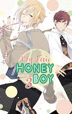 Télécharger le livre :  My Fair Honey Boy - tome 3