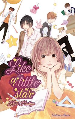 Télécharger le livre :  Like a little star - tome 1