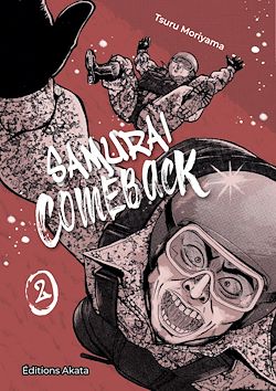 Télécharger le livre :  Samurai Comeback - Tome 2