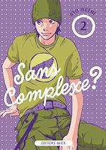 Télécharger le livre :  Sans complexe ? - Tome 2