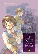 Télécharger le livre :  Un pont entre les étoiles - tome 3