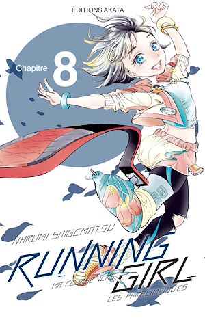 Téléchargez le livre :  Running Girl - Chapitre 8 (VF)