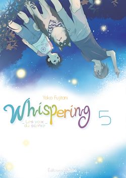 Télécharger le livre :  Whispering, les voix du silence - tome 5