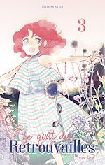 Télécharger le livre :  Le goût des retrouvailles - Tome 3