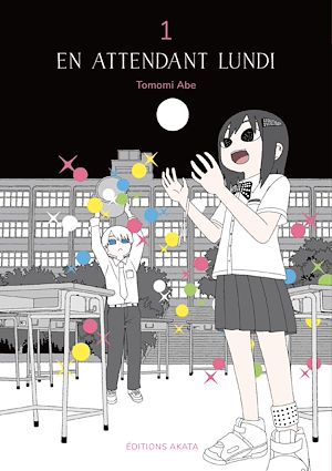 Téléchargez le livre :  En attendant lundi - tome 1