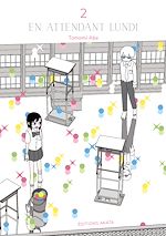 Télécharger le livre :  En attendant lundi - Tome 2