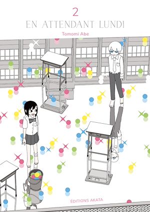 Téléchargez le livre :  En attendant lundi - Tome 2