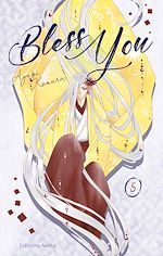 Télécharger le livre :  Bless you - tome 5