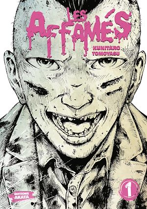 Téléchargez le livre :  Les Affamés - Tome 1