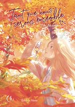 Télécharger le livre :  Tant que nous serons ensemble - tome 4