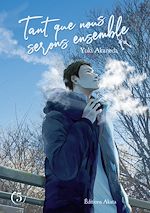 Télécharger le livre :  Tant que nous serons ensemble - Tome 5