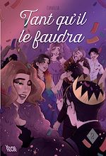 Télécharger le livre :  Tant qu'il le faudra - tome 2
